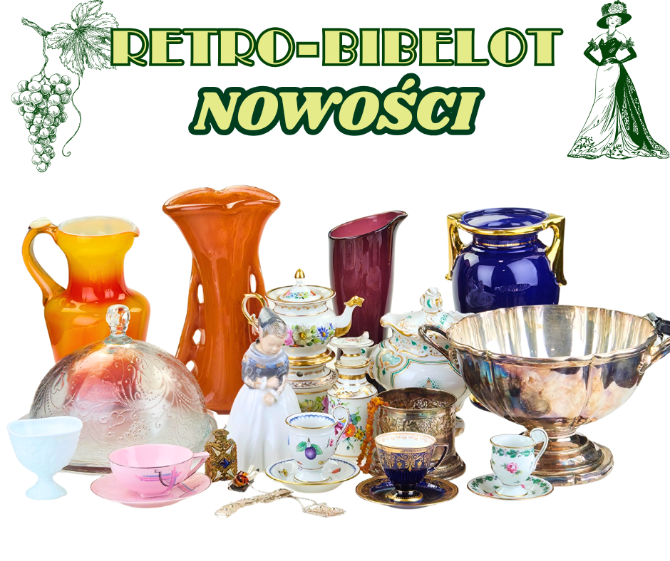 Nowości w galerii Retro-Bibelot 29 czerwca 2026