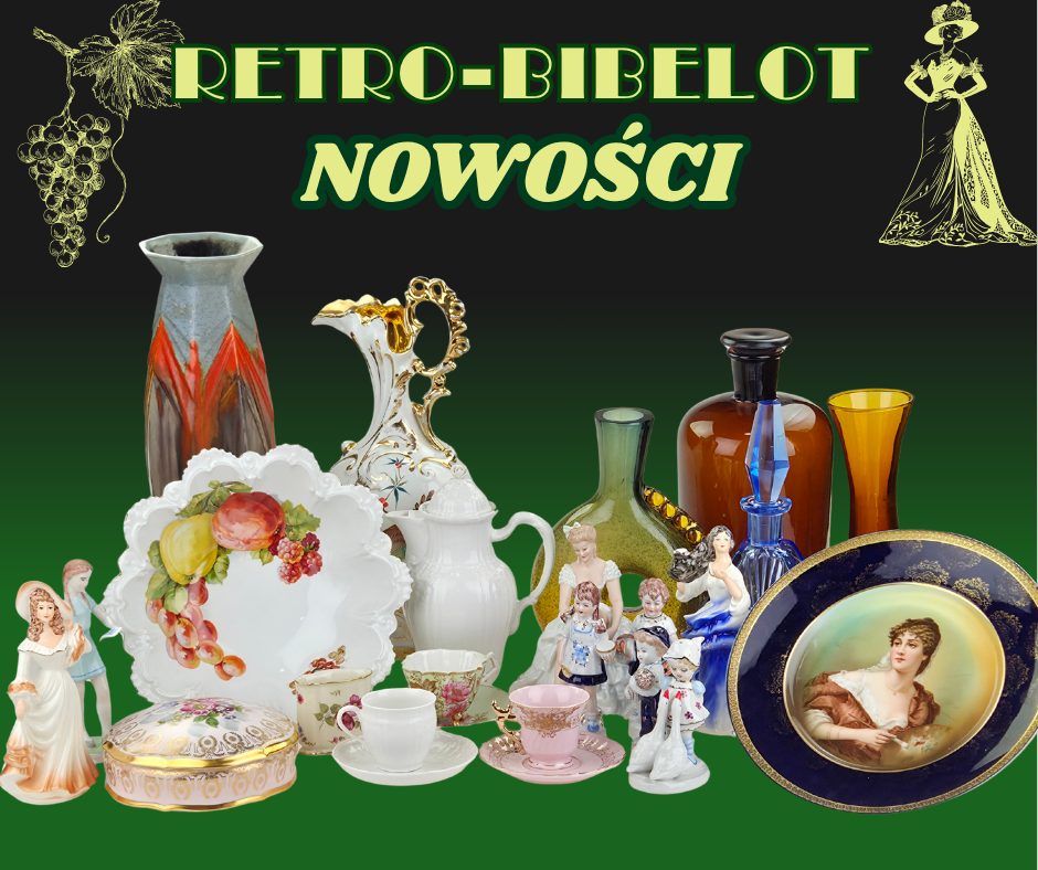 Nowości w galerii Retro-Bibelot 6 lipca 2026